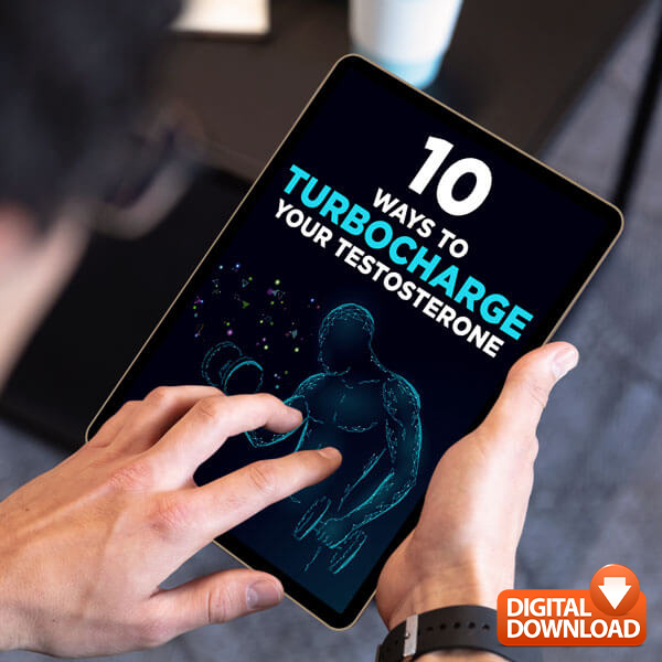 10 Ways To Turbocharge Your Testosterone